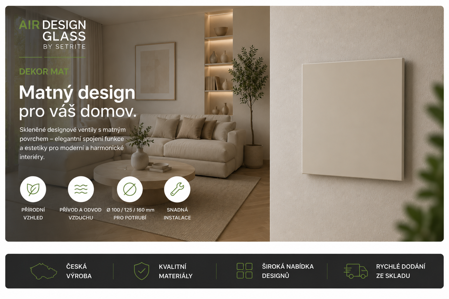 AIR DESIGN GLASS – skleněné designové ventily MAT
